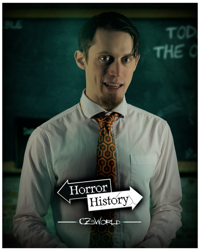 Horror History Poster with Zac posing in the classroom. Overlayed are the Horror History and CZsWorld logos.